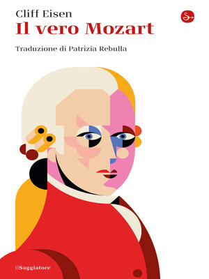 cover image of Il vero Mozart